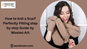 How to knit a Scarf,